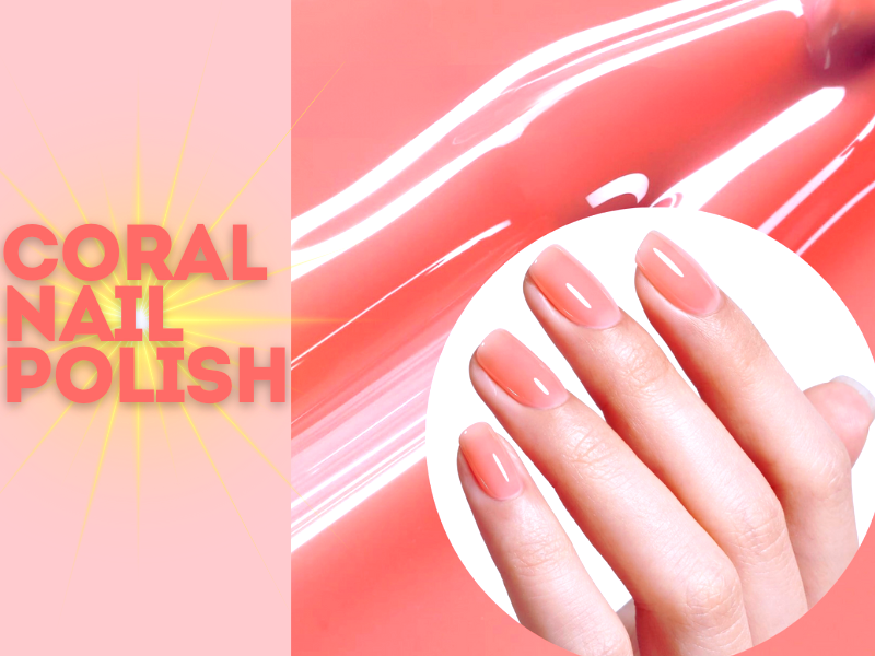 Is Coral a good nail color