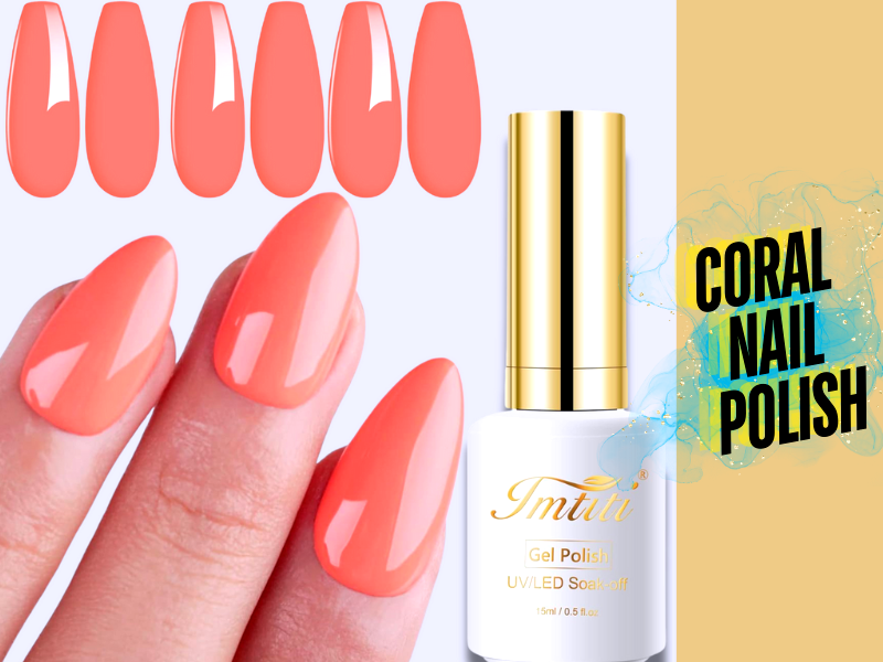 What shades fall under coral nail polish