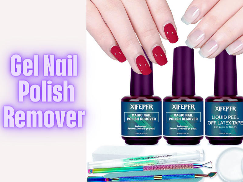 gel nail polish remover