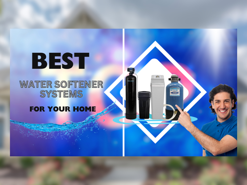 best water softeners system