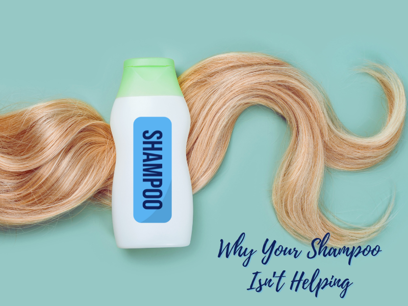 Shampoo bottle with blonde hair shaped around it and text: "Why Your Shampoo Isn’t Helping."