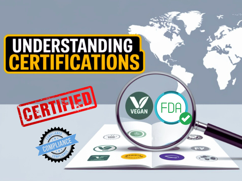 Understanding vegan, FDA, and compliance certifications in beauty and haircare products with global standards.