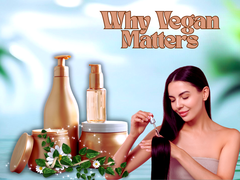 Woman applying vegan scalp detox serum, surrounded by glowing products with text "Why Vegan Matters".