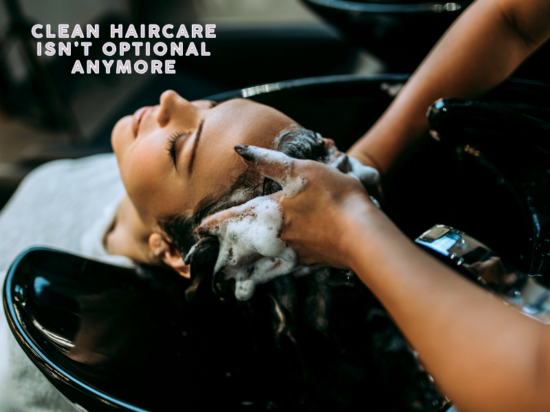 What Today’s Clients Secretly Want from Their Clean Haircare Products