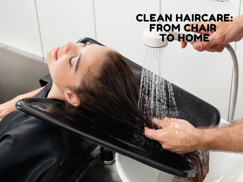 The Best Way to Introduce Clean Hair Products to Salon Clients