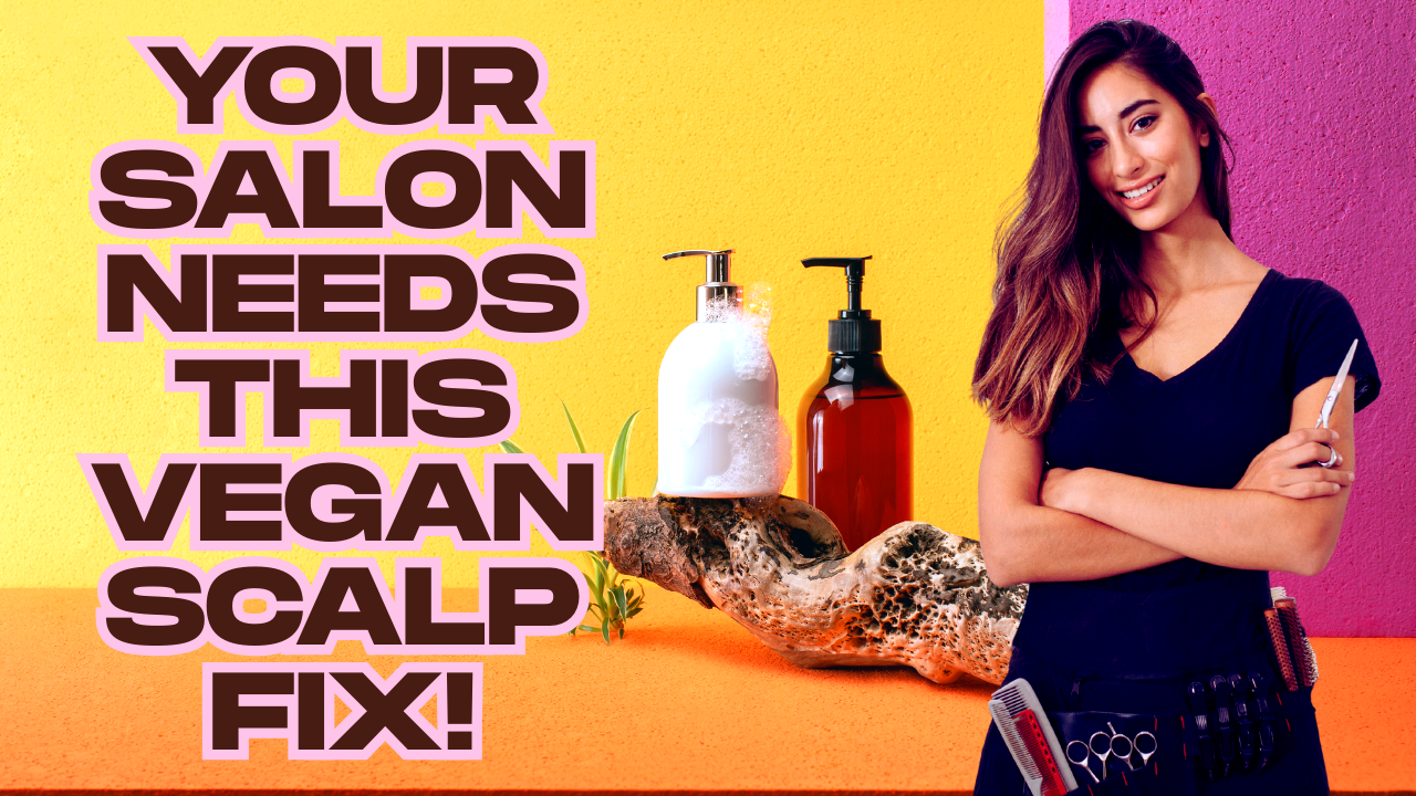 Bold ad with hairstylist and bottles, promoting vegan scalp detox every salon needs.