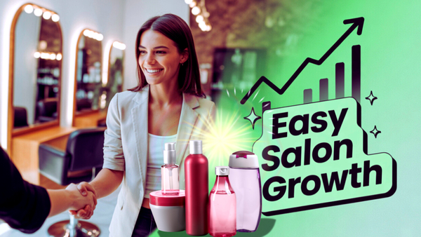 The Easy Salon Growth Hack Every Owner Should Know